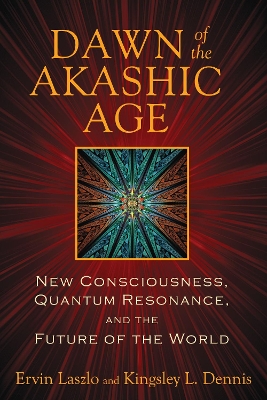 Book cover for Dawn of the Akashic Age