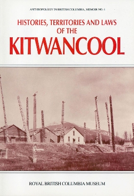 Book cover for Histories, Territories and Laws of the Kitwancool