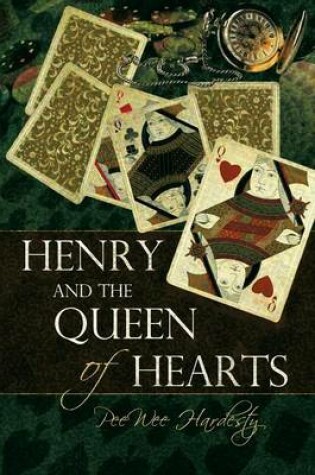 Cover of Henry and the Queen of Hearts