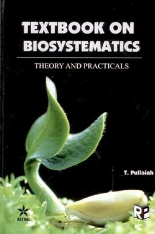 Cover of Textbook of Biosystematics: Theory and Practicals