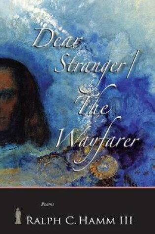 Cover of Dear Stranger / The Wayfarer