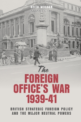 Book cover for The Foreign Office's War, 1939-41