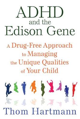 Book cover for ADHD and the Edison Gene