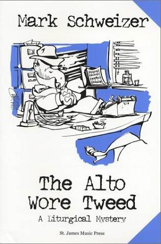 Cover of Alto Wore Tweed