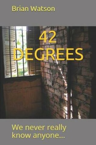 Cover of 42 Degrees