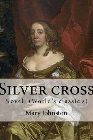 Cover of Silver cross By