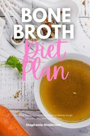 Cover of Bone Broth Diet Plan