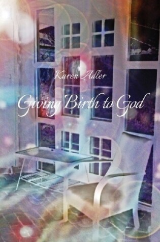 Cover of Giving Birth to God