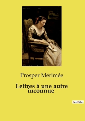 Book cover for Lettres à une autre inconnue