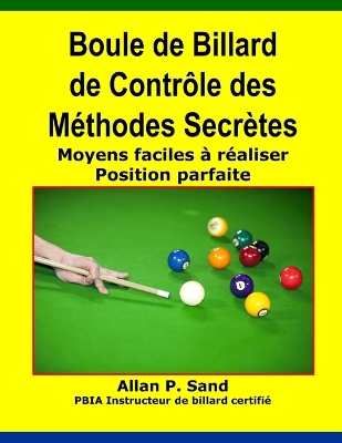 Book cover for Boule de Billard de Controle Des Methodes Secretes