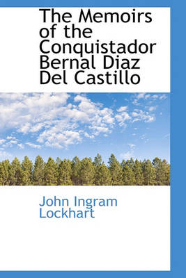 Book cover for The Memoirs of the Conquistador Bernal Diaz del Castillo, Volume 2