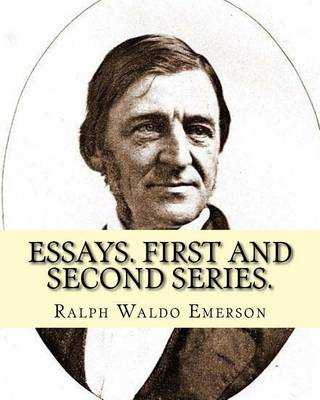 Book cover for Essays. First and second series. By