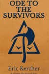 Book cover for Ode to the Survivors