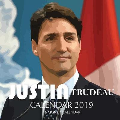 Book cover for Justin Trudeau Calendar 2019