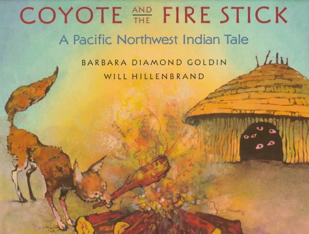 Book cover for Coyote and the Fire Stick