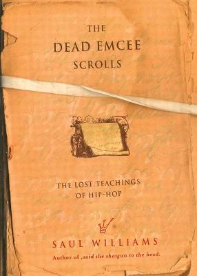 Book cover for The Dead Emcee Scrolls