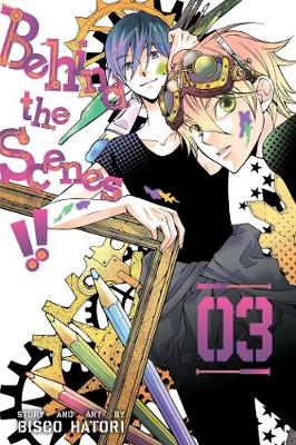 Cover of Behind the Scenes!!, Vol. 3