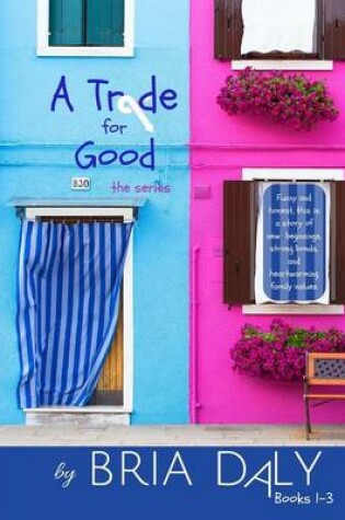 Cover of A Trade for Good