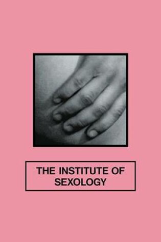 Cover of The Institute of Sexology