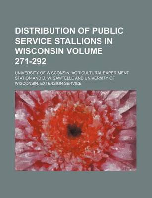 Book cover for Distribution of Public Service Stallions in Wisconsin Volume 271-292