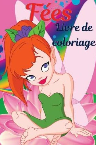 Cover of Livre de coloriage de fees pour les filles de 4 a 8 ans