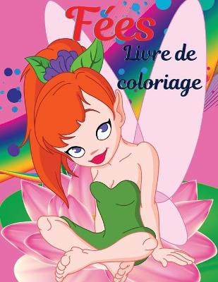 Book cover for Livre de coloriage de fees pour les filles de 4 a 8 ans