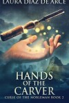 Book cover for Hands of the Carver