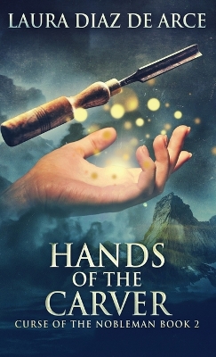 Cover of Hands of the Carver