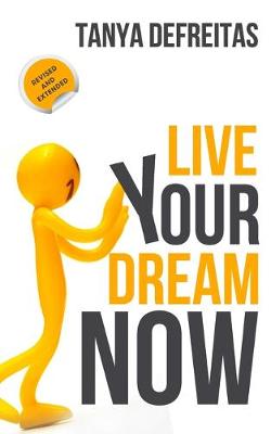 Book cover for Live Your Dream Now