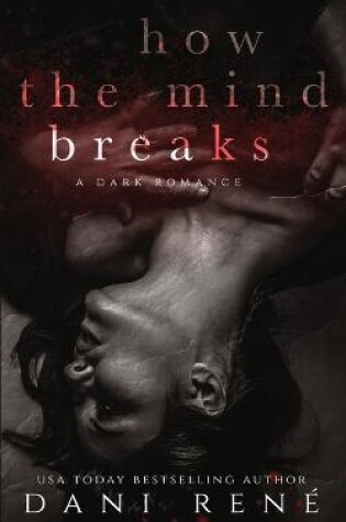 Cover of How the Mind Breaks