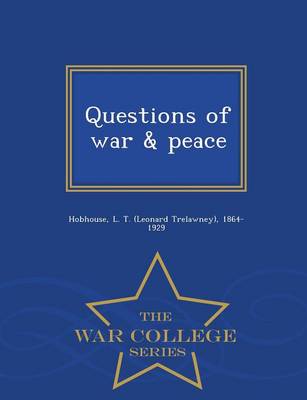 Book cover for Questions of War & Peace - War College Series