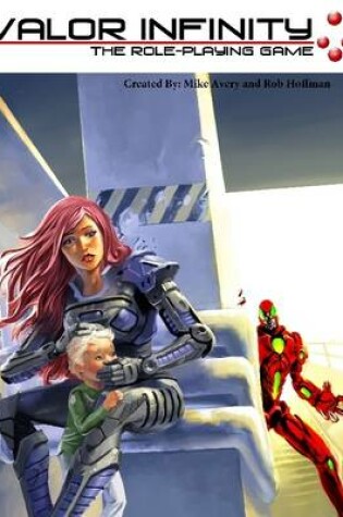 Cover of Valor Infinity: the Role-Playing Game