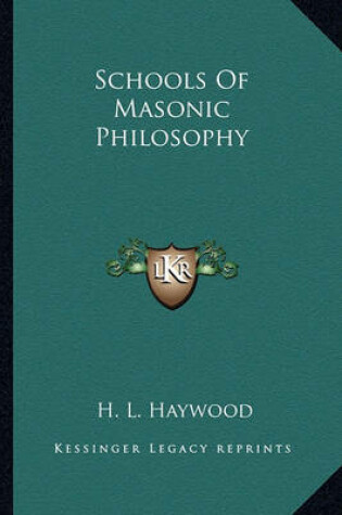 Cover of Schools of Masonic Philosophy