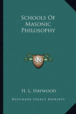 Book cover for Schools of Masonic Philosophy
