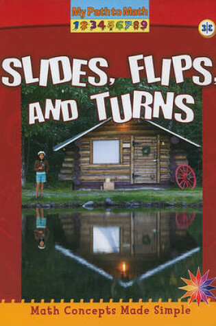 Cover of Slides  Flips  and Turns