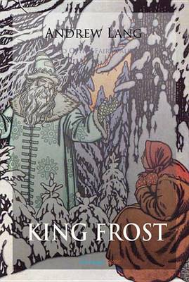 Book cover for King Frost and Other Fairy Tales