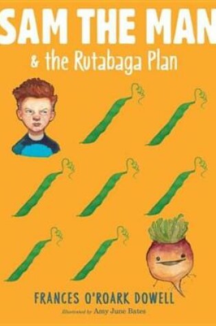 Cover of Sam the Man & the Rutabaga Plan