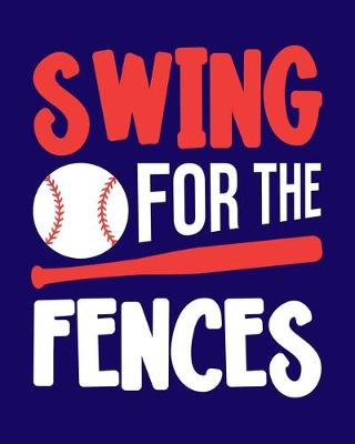 Book cover for Swing for the Fences