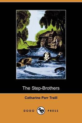 Book cover for The Step-Brothers (Dodo Press)