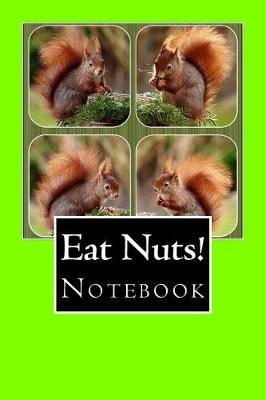 Book cover for Eat Nuts!