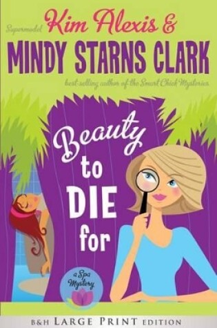 Cover of Beauty To Die For (Large Print Printed Hardcover)