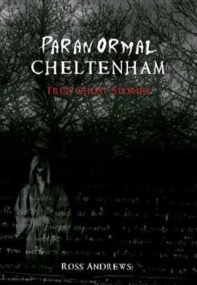 Book cover for Paranormal Cheltenham