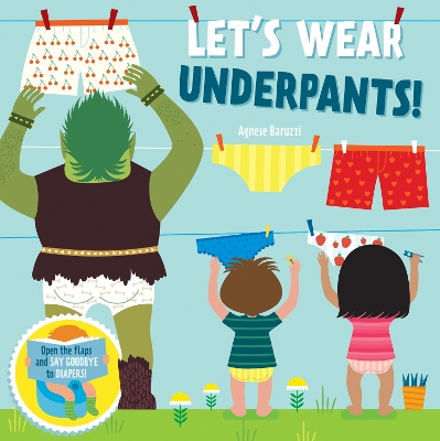 Cover of Let's Wear Underpants!