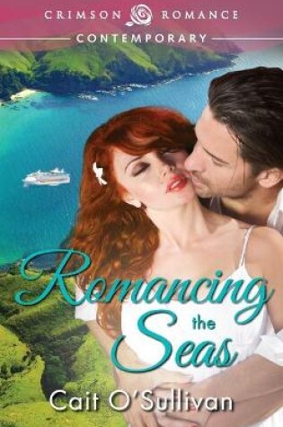 Cover of Romancing the Seas