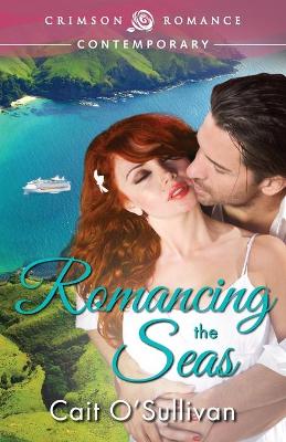 Cover of Romancing the Seas