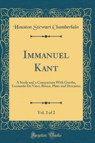 Cover of Immanuel Kant, Vol. 2 of 2