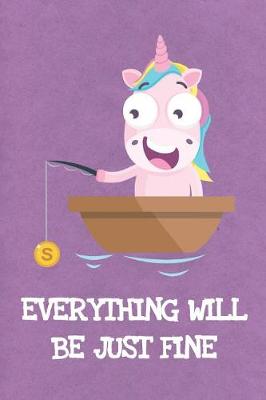 Book cover for Everything Will Be Just Fine