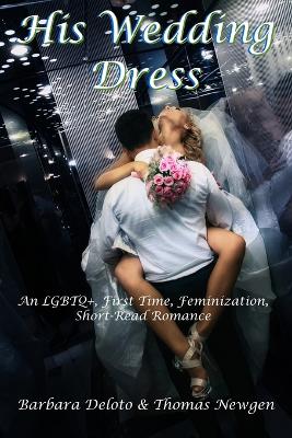 Book cover for His Wedding Dress