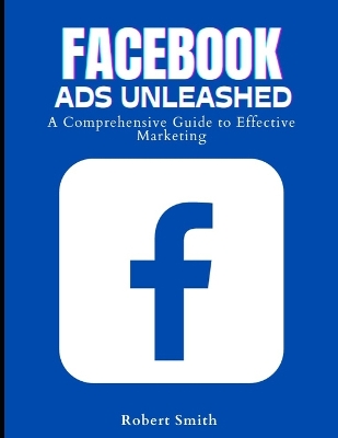Book cover for Facebook Ads Unleashed