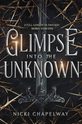 Cover of A Glimpse Into the Unknown